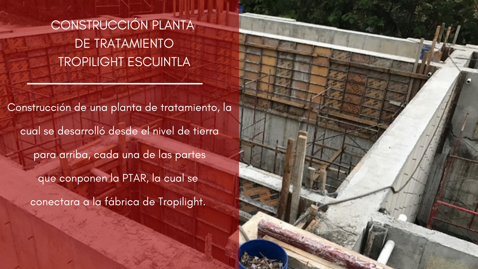 CONSTRUCCIÓN PLANTA DE TRATAMIENTO TROPILIGHT ESCUINTLA